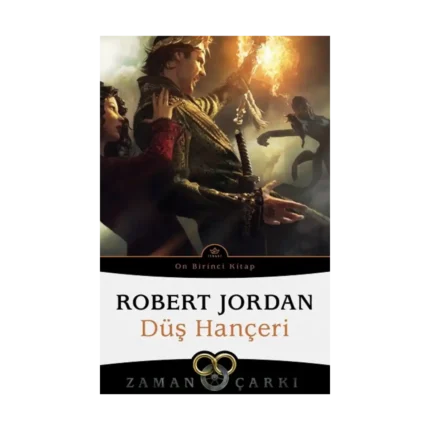 Düş Hançeri - Zaman Çarkı 11