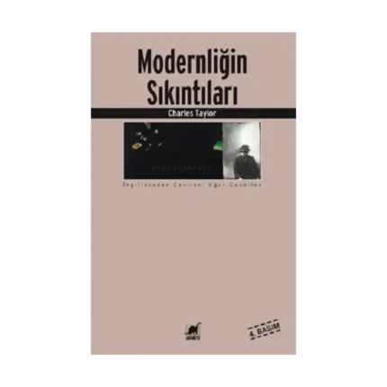 Modernliğin Sıkıntıları