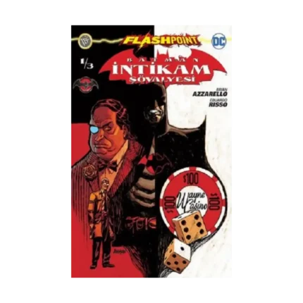 Batman İntikam Şövalyesi Sayı 1 - Flashpoint