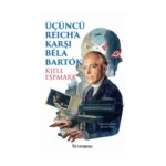 Üçüncü Reich'a Karşı Bela Bartok