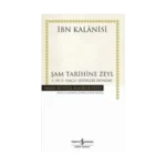Şam Tarihine Zeyl : 1. ve 2. Haçlı Seferleri Dönemi