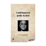 Tanpınar'da Şark Algısı