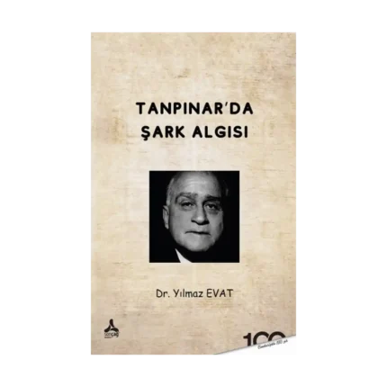 Tanpınar'da Şark Algısı