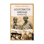 Atatürk’ün Sırdaşı