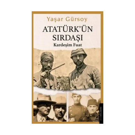 Atatürk’ün Sırdaşı