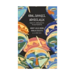 Kral,Savaşçı,Büyücü,Aşık