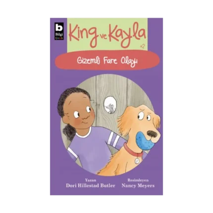 King ve Kayla -2 - Gizemli Fare Olayı