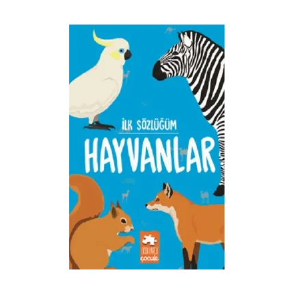 İlk Sözlüğüm Hayvanlar