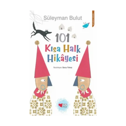 101 Kısa Halk Hikayesi