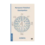 Narayana Felsefesi Upanişadları (4. Kitap)
