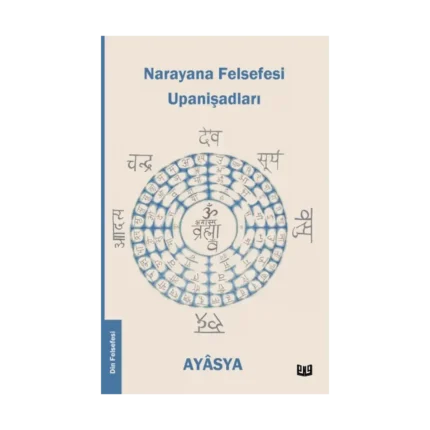 Narayana Felsefesi Upanişadları (4. Kitap)