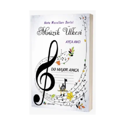 Müzik Ülkesi – Do Majör Amca Nota Masalları Serisi