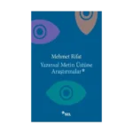 Yazınsal Metin Üstüne Araştırmalar