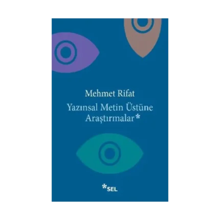 Yazınsal Metin Üstüne Araştırmalar