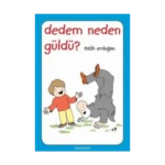 Dedem Neden Güldü?