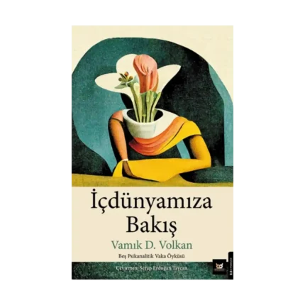 İçdünyamıza Bakış