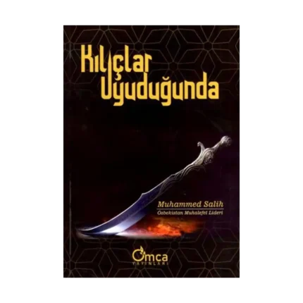 Kılıçlar Uyuduğunda
