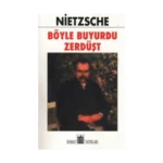 Böyle Buyurdu Zerdüşt