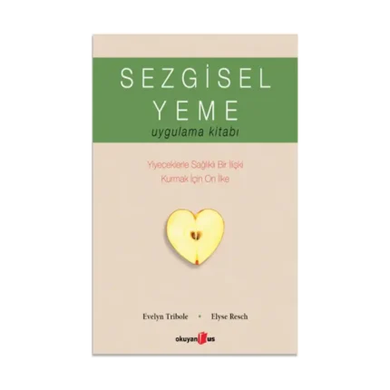 Sezgisel Yeme Uygulama Kitabı