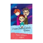 Anne Baba Çocuk Öyküleri