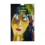 Anemon Toplu Şiirler (1988-1998)