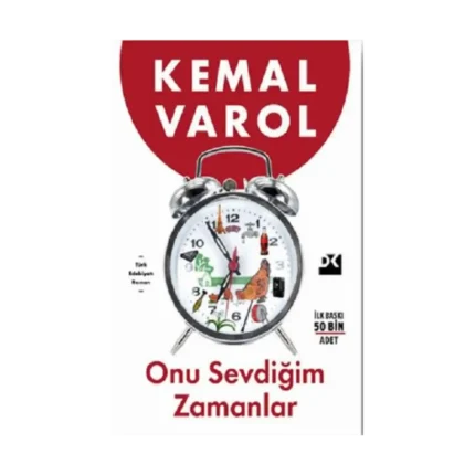 Onu Sevdiğim Zamanlar