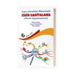 Erken Çocukluk Döneminde Zihin Haritalama (Örnek Uygulamalarla)