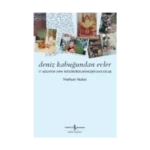 Deniz Kabuğundan Evler