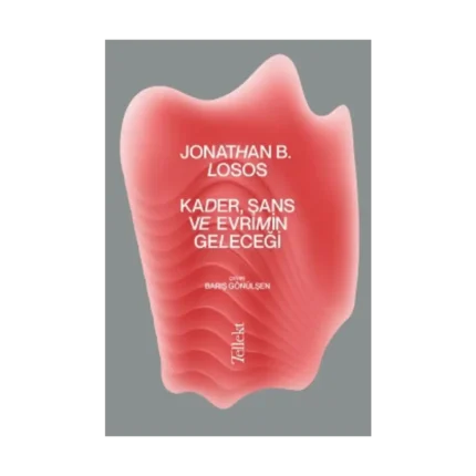 Kader, Şans ve Evrimin Geleceği