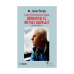 Sosyal Güvenlik Sisteminin Çöküşü Bürokrasi ve Siyaset Dedikleri Hatıralarım