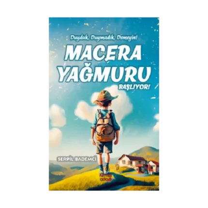 Macera Yağmuru Başlıyor