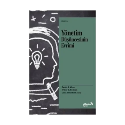 Yönetim Düşüncesinin Evrimi