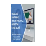 Mesleki Eğitimde Buluş Yoluyla Öğretim Stratejisi