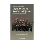 Osmanlı Devleti'nde Sağır, Dilsiz ve Amaların Eğitimi ve Gündelik Hayatları