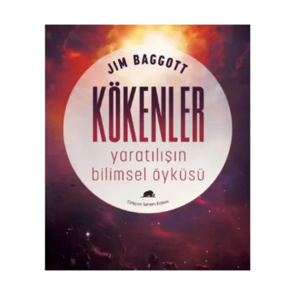 Kökenler: Yaratılışın Bilimsel Öyküsü