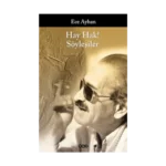 Hay Hak! Söyleşiler