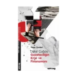 Dijital Çağda Gazeteciliğin Krizi ve Finansmanı