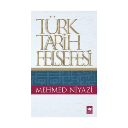 Türk Tarih Felsefesi