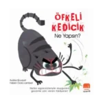 Öfkeli Kedicik Ne Yapsın?