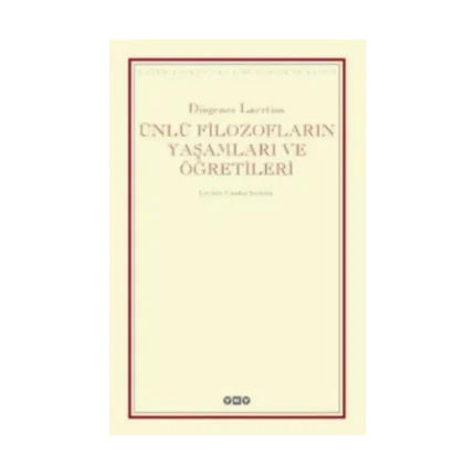 Ünlü Filozofların Yaşamları ve Öğretileri