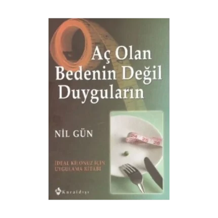 Aç Olan Bedenin Değil Duyguların