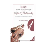 Keman Eğitimine Yeni Başlayanlar İçin Dizisel Alıştırmalar 1