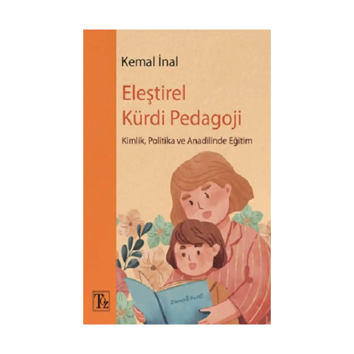 97dbb-elestirel-kurdi-pedagoji-1-1.webp Eleştirel Kürdi Pedagoji - Görsel 1