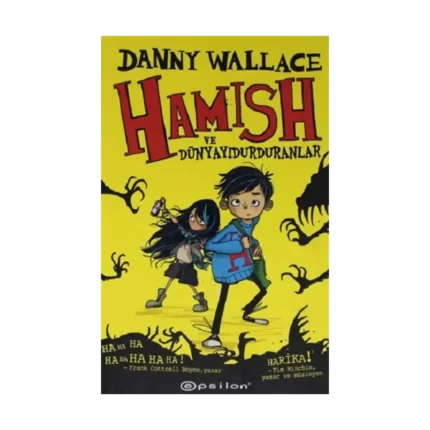 Hamish ve Dünyayı Durduranlar