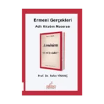 Ermeni Gerçekleri Adlı Kitabın Macerası