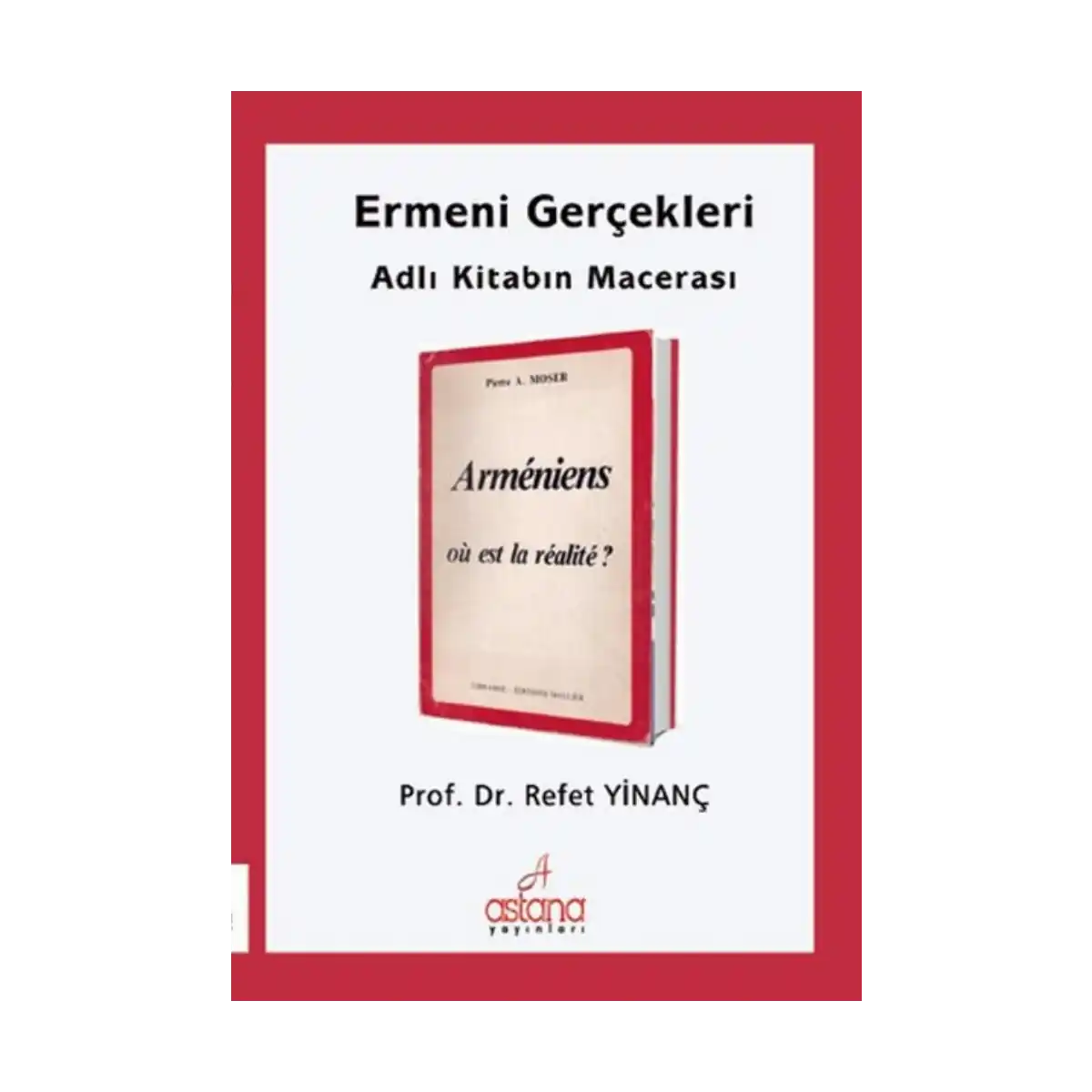 97eda-ermeni-gercekleri-adli-kitabin-macerasi-1-1.webp Ermeni Gerçekleri Adlı Kitabın Macerası - Görsel 1