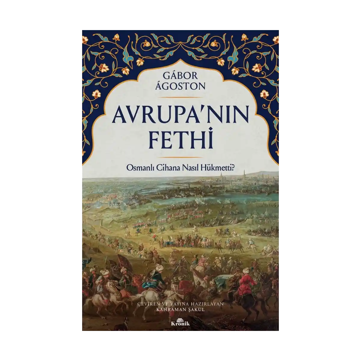 97fbe-avrupa-nin-fethi-1-1.webp Avrupa’nın Fethi - Görsel 1