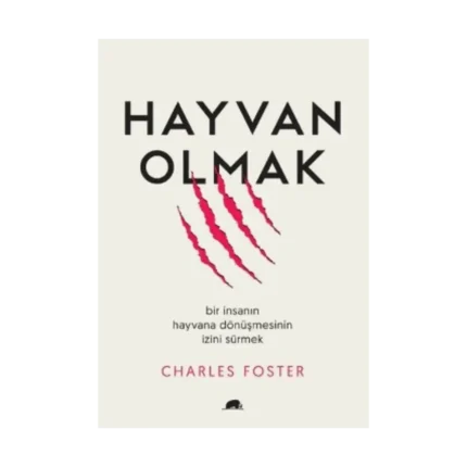 Hayvan Olmak