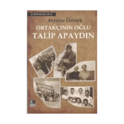 Ortakçının Oğlu Talip Apaydın