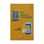 Bir Ağustos Tereddüdü